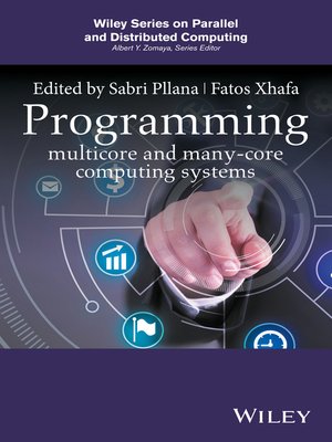 cover image of Programming Multicore and Many-Core Computing Systems